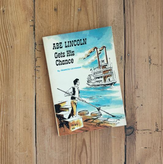 Abe Lincoln Gets His Chance Paperback